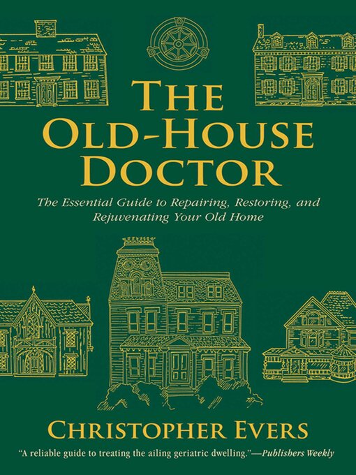 Title details for The Old-House Doctor by Christopher Evers - Wait list